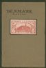 THE STAMPS OF DENMARK Denmark 20: Handbooks Denmark United States and Worldwide Philatelic Literature