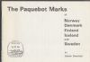 PAQUEBOT MARKINGS OF NORWAY, DENMARK, FINLAND, ICELAND AND SWEDEN Scandinavia 20: Handbooks Denmark United States and Worldwide Philatelic Literature