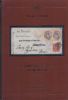 THE RIGHT LIVELIHOOD COLLECTION OF COMBINATION COVERS OF THE WORLD World Post Hist 50: Auctions World Post History United States and Worldwide Philatelic Literature