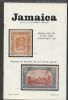 JAMAICA FORMED BY THE LATE EDWIN M. ERICKSON Jamaica 50: Auctions Jamaica United States and Worldwide Philatelic Literature