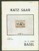 SAAR, THE SECOND PORTION OF THE VALUABLE COLLECTION FORMED BY DR. WILLIAM A. KATZ Saar 50: Auctions Saar United States and Worldwide Philatelic Literature