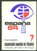 ESPANA 84 EXPOSICION MUNDIAL DE FILATELIA PALMARES Stamp Shows 20: Handbooks Stamp Shows United States and Worldwide Philatelic Literature