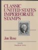 CLASSIC UNITED STATES IMPERFORATE STAMPS U S General Works 20: Handbooks 1851-1857 Issues United States and Worldwide Philatelic Literature