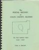 THE POSTAL HISTORY OF COLES COUNTY, ILLINOIS; THE FIRST HUNDRED YEARS (1830-1930) Illinois 20: Handbooks Illinois United States and Worldwide Philatelic Literature