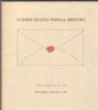 UNITED STATES POSTAL HISTORY, 1685-1899 Postal History 50: Auctions Inland Waterways United States and Worldwide Philatelic Literature
