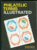 PHILATELIC TERMS ILLUSTRATED Stamp Dictionaries 20: Handbooks Stamp Dictionaries United States and Worldwide Philatelic Literature