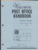 WISCONSIN POST OFFICE HANDBOOK, 1821-1971 Wisconsin 20: Handbooks Wisconsin United States and Worldwide Philatelic Literature