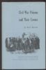 CIVIL WAR PRISONS AND THEIR COVERS Civil War History 20: Handbooks Confederate States United States and Worldwide Philatelic Literature