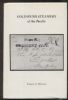 GOLD RUSH STEAMERS OF THE PACIFIC Oceans & Rivers 20: Handbooks California United States and Worldwide Philatelic Literature
