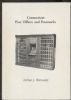 CONNECTICUT POST OFFICES AND POSTMARKS Connecticut 20: Handbooks Connecticut United States and Worldwide Philatelic Literature