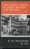 THE POSTAL HISTORY OF GREAT BRITAIN AND IRELAND Great Britain 20: Handbooks Scotland United States and Worldwide Philatelic Literature