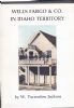 WELLS FARGO & CO. IN IDAHO TERRITORY Western Postal 20: Handbooks Express Mail United States and Worldwide Philatelic Literature