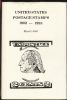 UNITED STATES POSTAGE STAMPS, 1902-1935 20th Century 20: Handbooks 20th Century United States and Worldwide Philatelic Literature