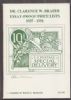 DR. CLARENCE W. BRAZER ESSAY-PROOF PRICE LISTS, 1937-1956 Essays & Proofs 20: Handbooks Essays & Proofs United States and Worldwide Philatelic Literature