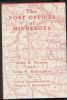 THE POST OFFICES OF MINNESOTA Minnesota 20: Handbooks Minnesota United States and Worldwide Philatelic Literature