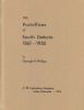 THE POSTOFFICES OF SOUTH DAKOTA, 1861-1930 South Dakota 20: Handbooks South Dakota United States and Worldwide Philatelic Literature