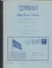 A COMPENDIUM - CACHETED COVERS WITH FLAG CANCELLATIONS Machine Cancels 20: Handbooks Machine Flag United States and Worldwide Philatelic Literature