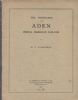 THE POSTMARKS OF ADEN 1839-1939 Aden 20: Handbooks Aden United States and Worldwide Philatelic Literature
