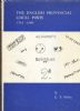 THE ENGLISH PROVINCIAL LOCAL POSTS, 1765-1840 Great Britain 20: Handbooks Locals United States and Worldwide Philatelic Literature