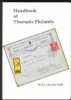 HANDBOOK OF THEMATIC PHILATELY Topical Guides 20: Handbooks Topical Guides United States and Worldwide Philatelic Literature