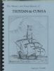 THE HISTORY AND POSTAL HISTORY OF TRISTAN DA CUNHA Tristan Da Cunha 20: Handbooks British Africa United States and Worldwide Philatelic Literature