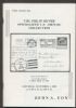 THE PHILIP SILVER SPECIALIZED UNITED STATES AIRMAIL COLLECTION Airmail 50: Auctions Rf Overprints United States and Worldwide Philatelic Literature
