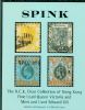 THE R.C.K. CHAN COLLECTION OF HONG KONG FINE USED QUEEN VICTORIA AND MINT AND USED EDWARD VII Hong Kong 50: Auctions Queen Victoria United States and Worldwide Philatelic Literature