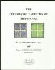 THE TETE-BECHE VARIETIES OF TRANSVAAL Transvaal 20: Handbooks Transvaal United States and Worldwide Philatelic Literature