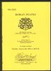 ROMAN STATES, THE COLLECTION OF THE LATE COLONEL JOHN G. KNAUER Roman States 50: Auctions Roman States United States and Worldwide Philatelic Literature