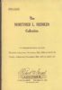 THE MORTIMER L NEINKEN COLLECTION OF UNITED STATES CLASSICS 1847-1875 1851-67 Issues 50: Auctions 19th Century United States and Worldwide Philatelic Literature