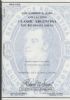 THE GORDON N. JOHN COLLECTION OF CLASSIC ARGENTINA; THE RIVADAVIA ISSUES Argentina 50: Auctions Argentina United States and Worldwide Philatelic Literature