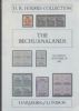 THE H R HOLMES COLLECTION OF THE BECHUANALANDS Bechuanaland 50: Auctions Bechuanaland United States and Worldwide Philatelic Literature