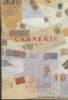 THE CARNEGIE MUSEUM COLLECTION PART 1: BRITISH NORTH AMERICA AND CAPE OF GOOD HOPE POSTAL HISTORY COVERS Brit North America 50: Auctions Newfoundland United States and Worldwide Philatelic Literature