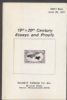 19TH AND 20TH CENTURY ESSAYS AND PROOFS Essays & Proofs 50: Auctions Essays & Proofs United States and Worldwide Philatelic Literature