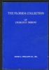 THE FLORIDA COLLECTION OF CHARLES F. MERONI Florida 50: Auctions Florida United States and Worldwide Philatelic Literature