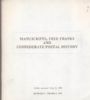MANUSCRIPTS, FREE FRANKS AND CONFEDERATE POSTAL HISTORY U S Csa 50: Auctions Manuscripts United States and Worldwide Philatelic Literature