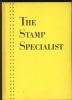 STAMP SPECIALIST #7, YELLOW BOOK Stamp Spec 10: Anthology 1847 Issue United States and Worldwide Philatelic Literature
