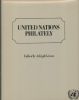 UNITED NATIONS PHILATELY United Nations 20: Handbooks United Nations United States and Worldwide Philatelic Literature