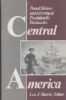 POSTAL HISTORY AND A LISTING OF PREPHILATELIC POSTMARKS OF CENTRAL AMERICA Latin America 20: Handbooks Latin America United States and Worldwide Philatelic Literature