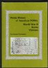 POSTAL HISTORY OF AMERICAN POWS: WORLD WAR II, KOREA, VIETNAM Military 20: Handbooks World War Two United States and Worldwide Philatelic Literature