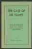 THE CASE OF DR. KILMER Revenues 20: Handbooks Private Die Prop United States and Worldwide Philatelic Literature
