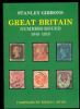 STANLEY GIBBONS GREAT BRITAIN NUMBERS ISSUED 1840-1910 Great Britain 20: Handbooks Stamp Production United States and Worldwide Philatelic Literature
