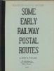 COLORADO POSTAL HISTORY: SOME EARLY RAILWAY POSTAL ROUTES Colorado 20: Handbooks Colorado United States and Worldwide Philatelic Literature
