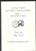 UNITED STATES SEA POST CANCELLATIONS, PARTS I & II Oceans & Rivers 20: Handbooks Oceans & Rivers United States and Worldwide Philatelic Literature
