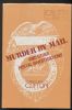 MURDER BY MAIL AND OTHER POSTAL INVESTIGATIONS Post Office Dept 20: Handbooks Stamp Stories United States and Worldwide Philatelic Literature