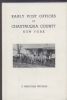 EARLY POST OFFICES OF CHAUTAUQUA COUNTY NEW YORK New York 20: Handbooks New York United States and Worldwide Philatelic Literature