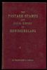 THE POSTAGE STAMPS AND POSTAL HISTORY OF NEWFOUNDLAND WITH A REFERENCE LIST FOR COLLECTORS Newfoundland 20: Handbooks Newfoundland United States and Worldwide Philatelic Literature