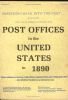 POST OFFICES IN THE UNITED STATES IN 1890 P O Listings 20: Handbooks State Related United States and Worldwide Philatelic Literature