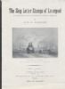 THE SHIP LETTER STAMPS OF LIVERPOOL 1781-1900 Great Britain 20: Handbooks Ship Letters United States and Worldwide Philatelic Literature