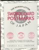 THE ROMAN-LETTER SWORDGUARD POSTMARKS OF JAPAN Japan 20: Handbooks Far East United States and Worldwide Philatelic Literature
